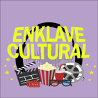 Programa 2 - Enklave Cultural (3ª temporada)