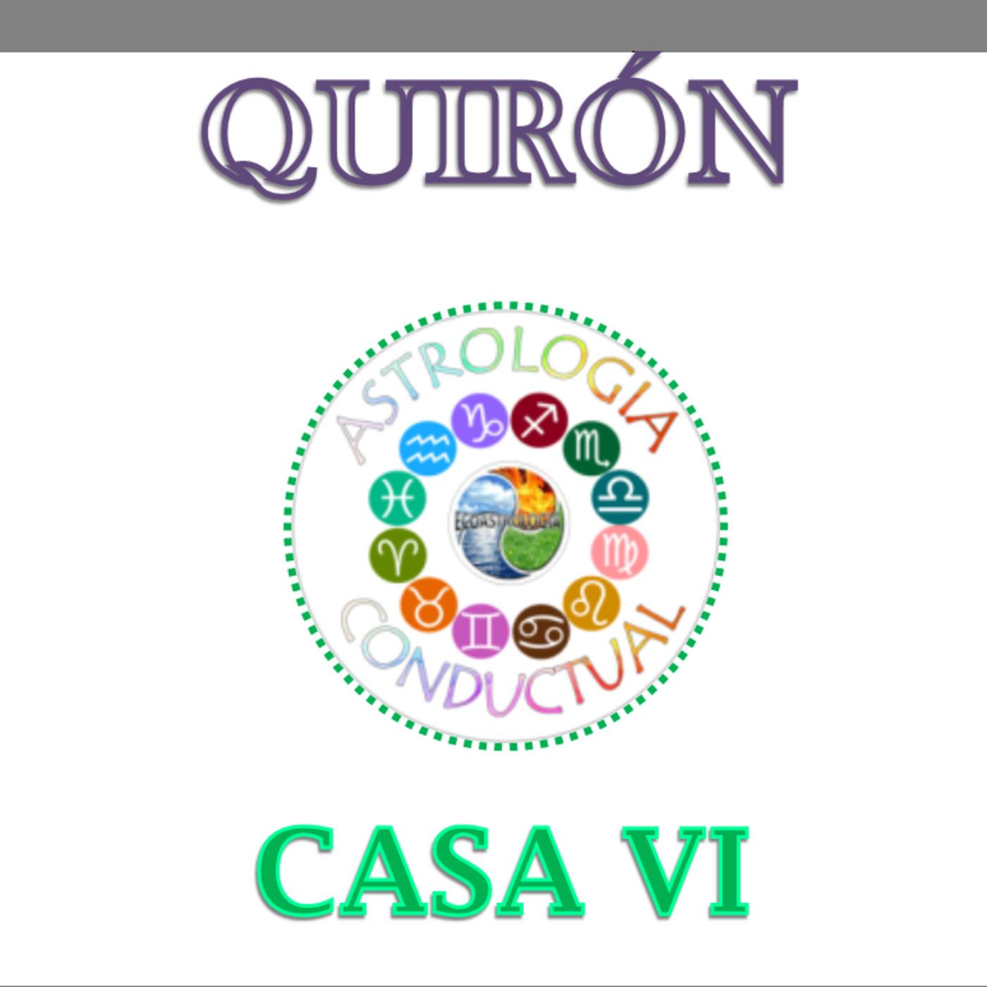 INTELIGENCIA PRACTICA QUIRON ASTROLOGIA CONDUCTUAL