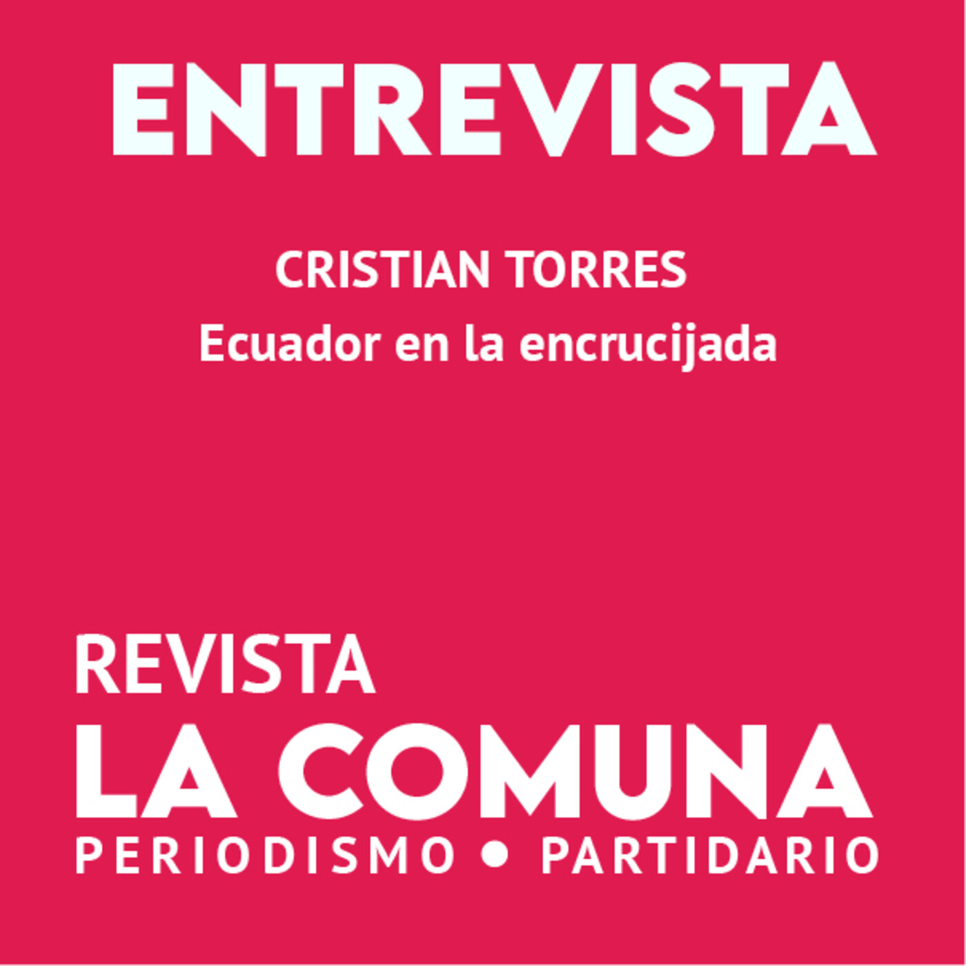 Podcast Revista La Comuna
