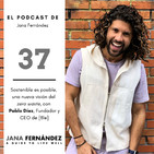 Ser sostenible es posible, una nueva visión del residuo cero con Pablo Díaz,
