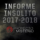 Proyecto Misterio: Informe Insólito 2017-2018