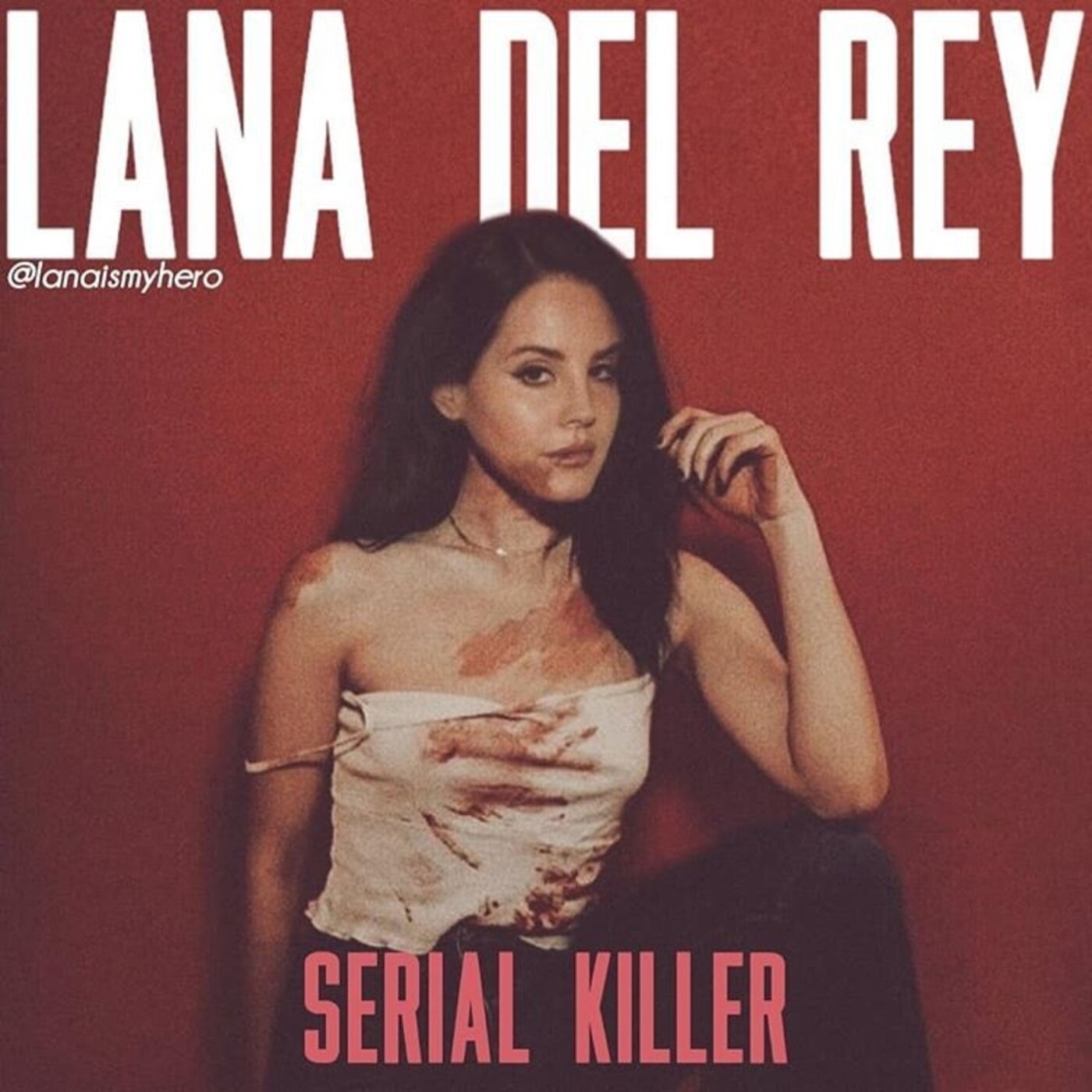 Lana Del Rey - Serial Killer