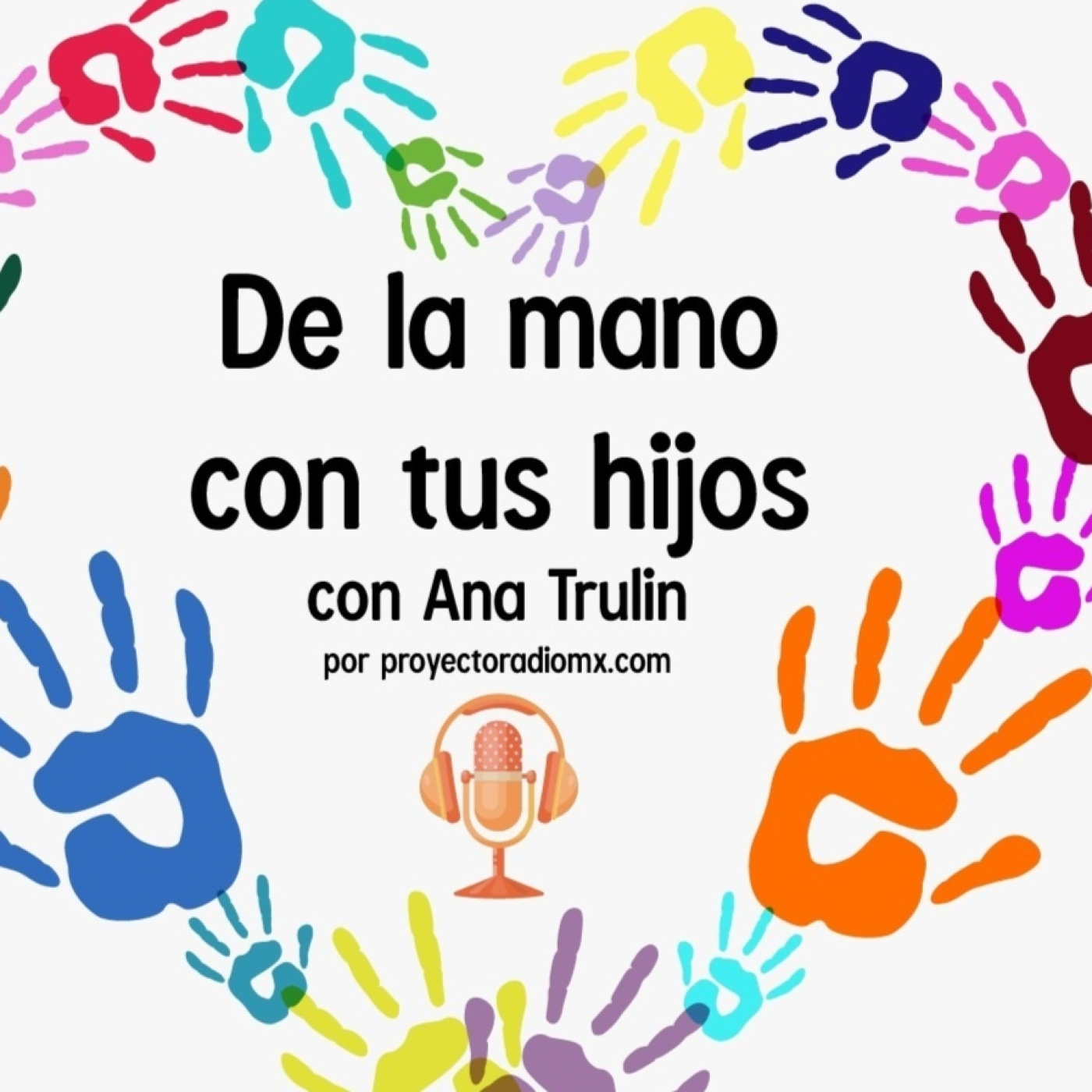 De la Mano con tus Hijos 020523 p240 episode artwork