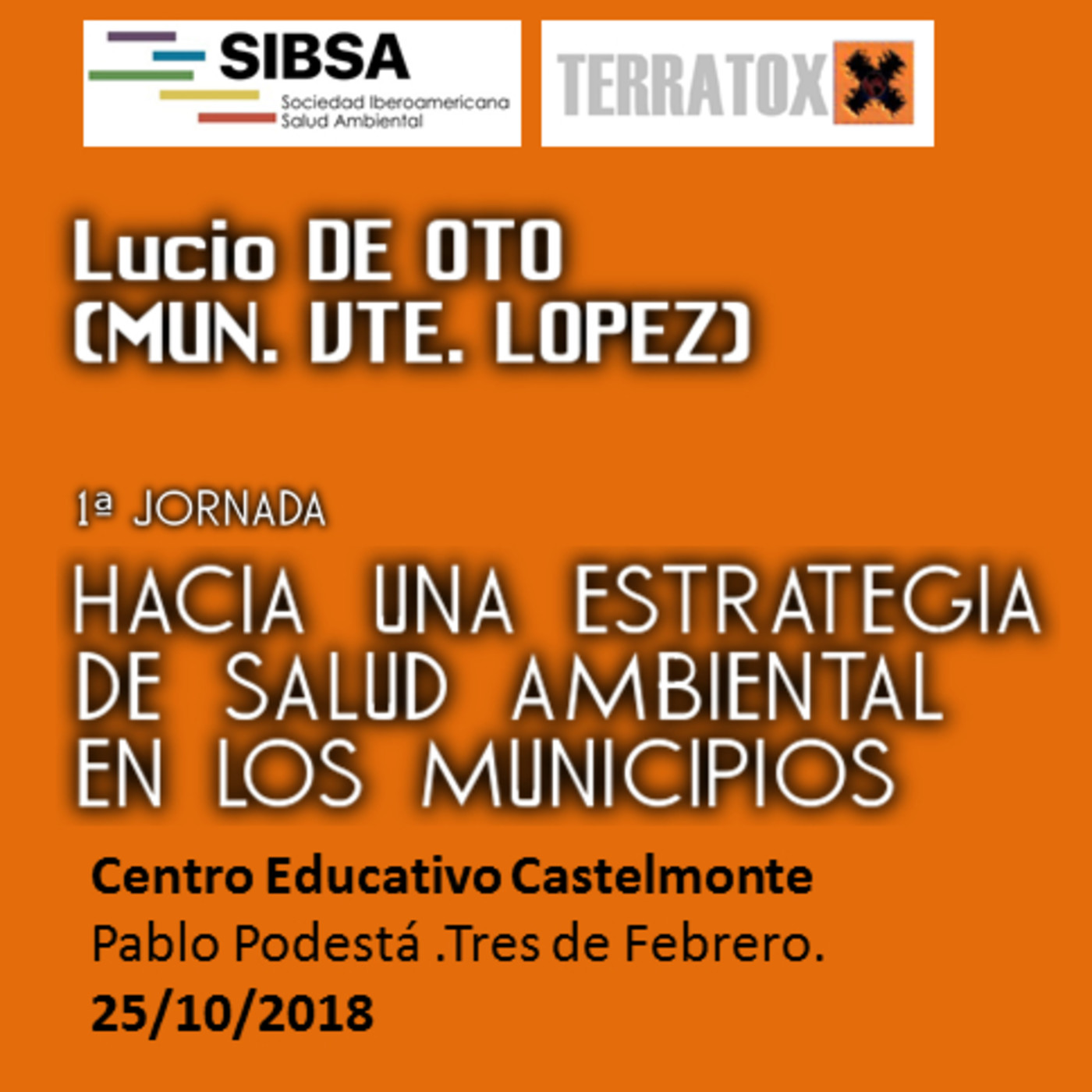 1ª Jornada: Hacia una estrategia de Salud Ambienta