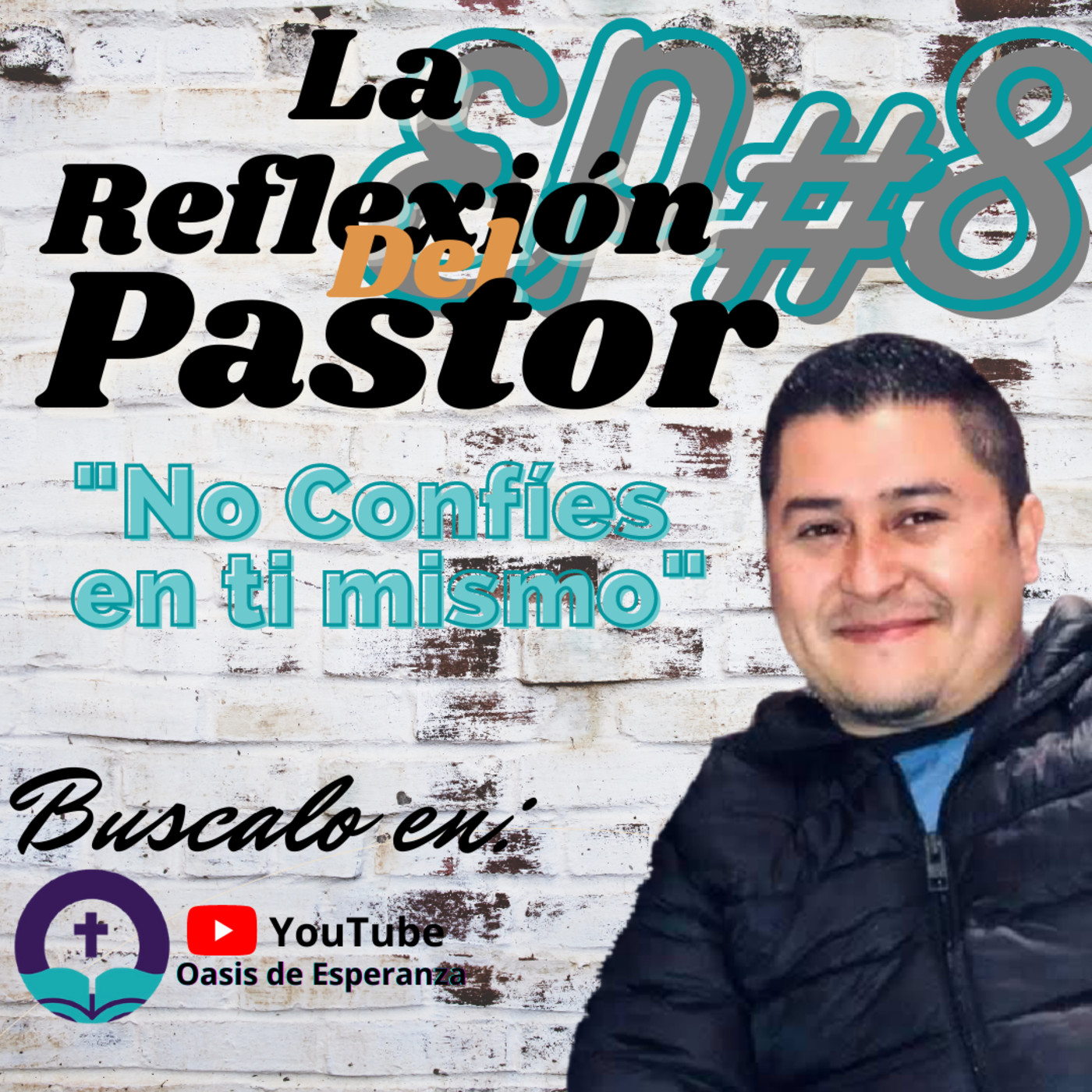 La Reflexión del Pastor