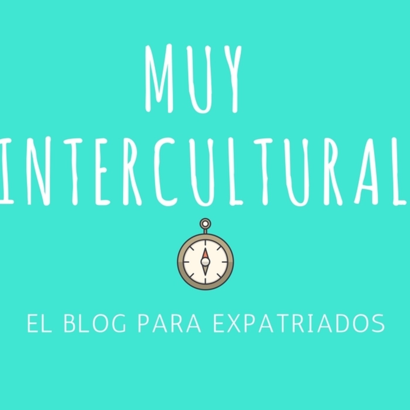 Muy Intercultural: La guía del migrante