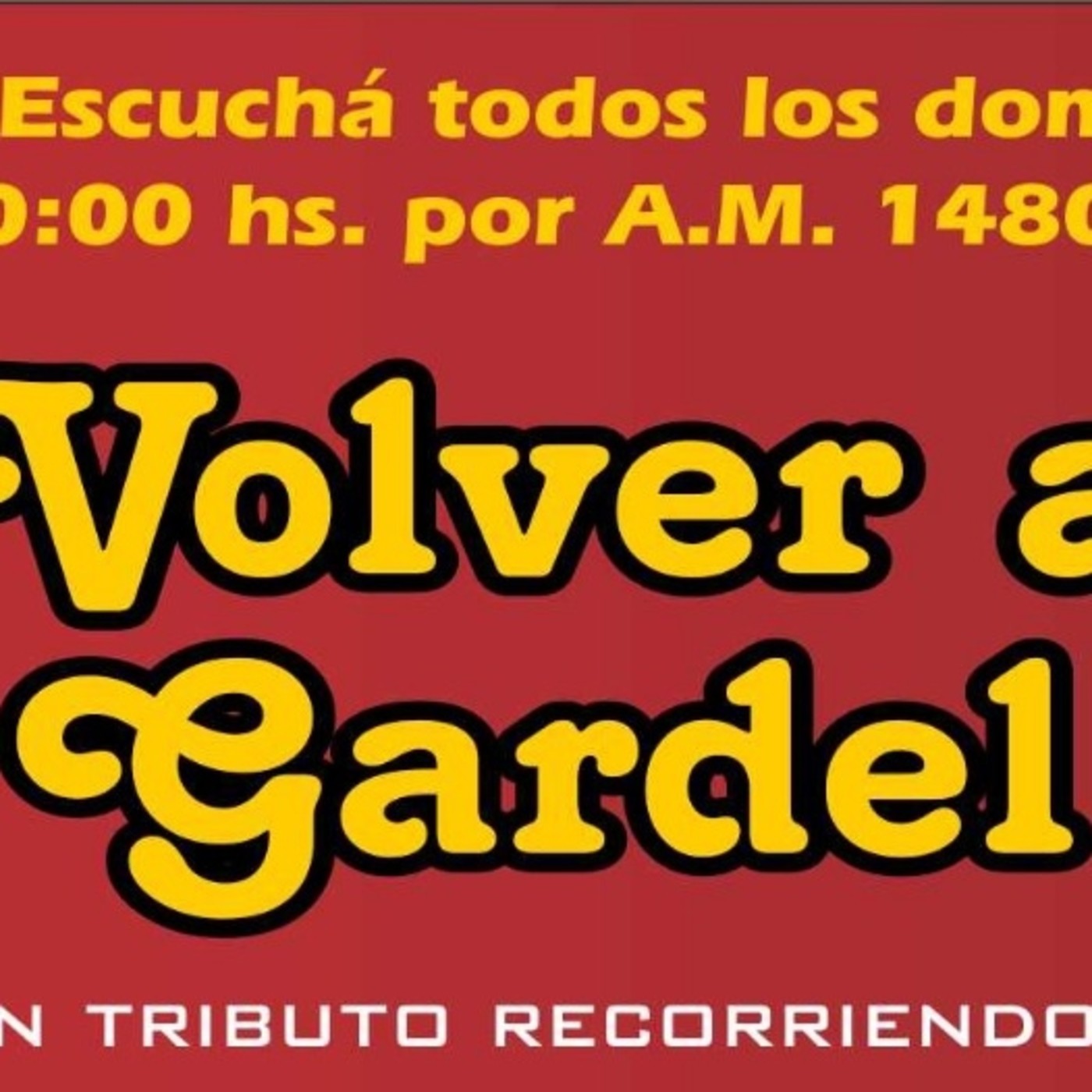 VOLVER A GARDEL