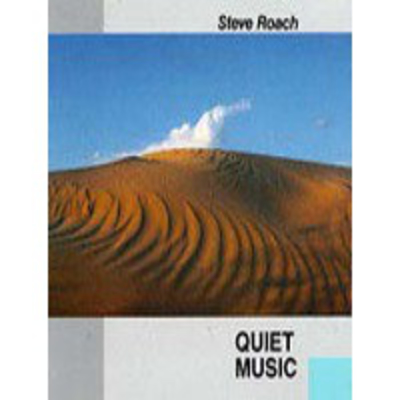 Steve roach quiet music