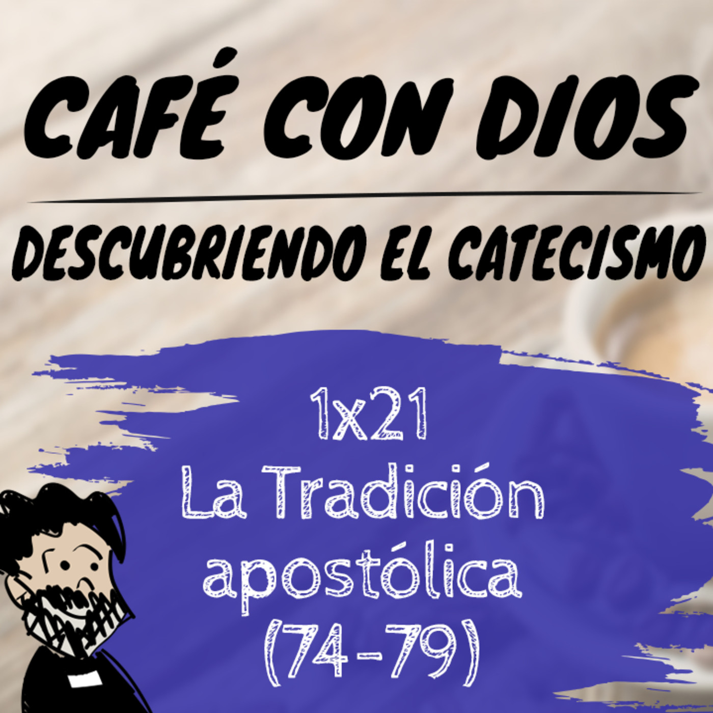 Café con Dios. Descubriendo el Catecismo