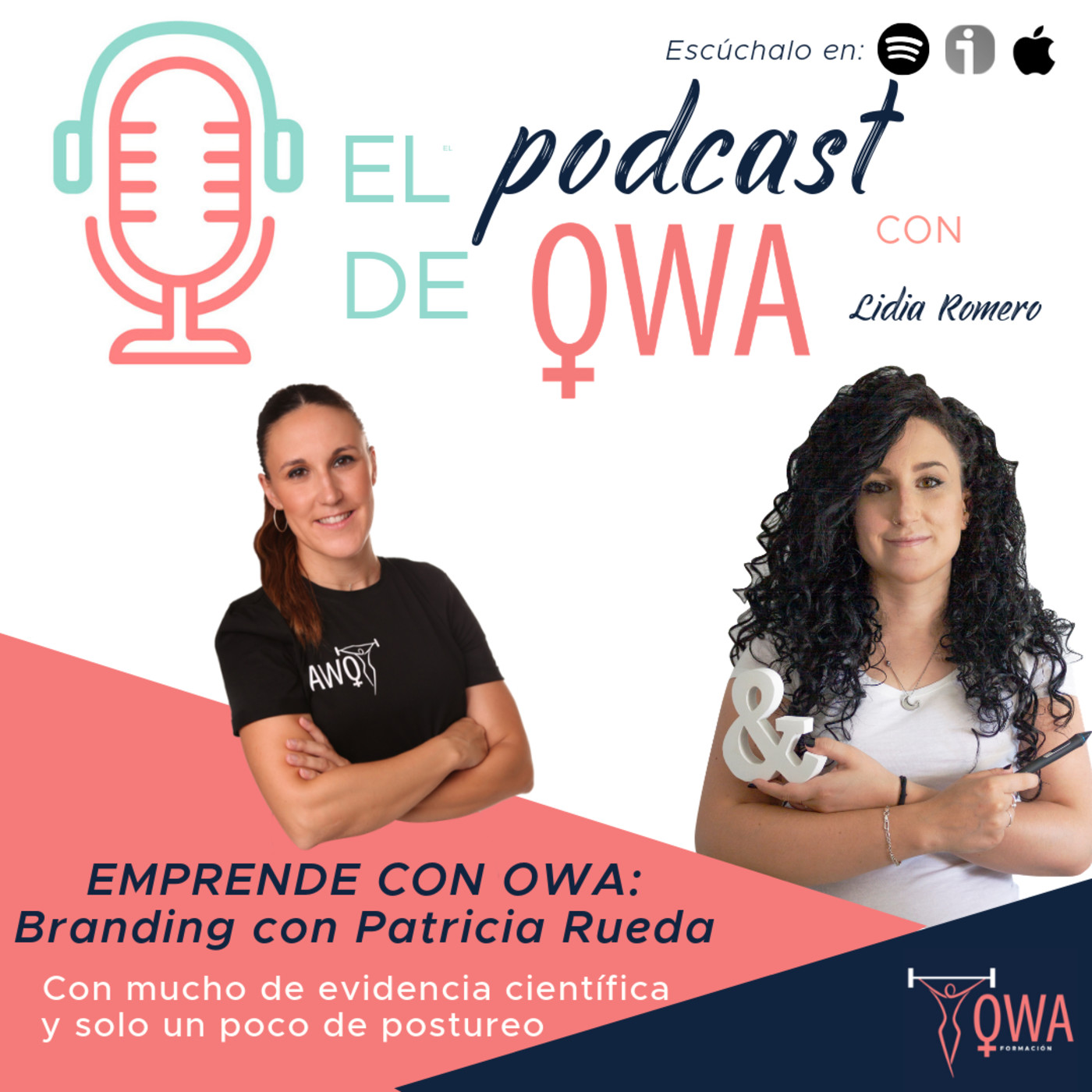 El Podcast de OWA Formación con Lidia Romero