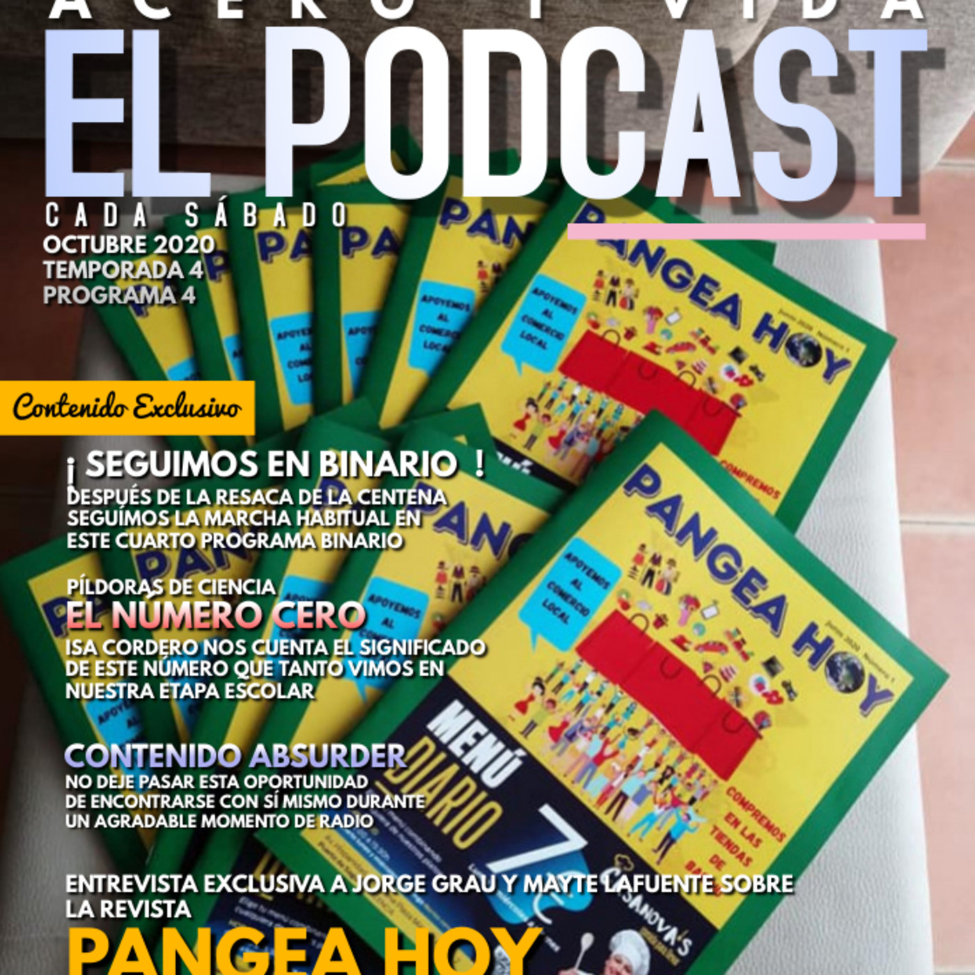 Acero y Vida.4x04. Revista Pangea Hoy. El número cero. episode artwork