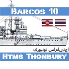 B-10#22 HTMS Thonburi, el orgullo de Siam