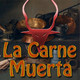Aquelarre - La Carne Muerta 3/X