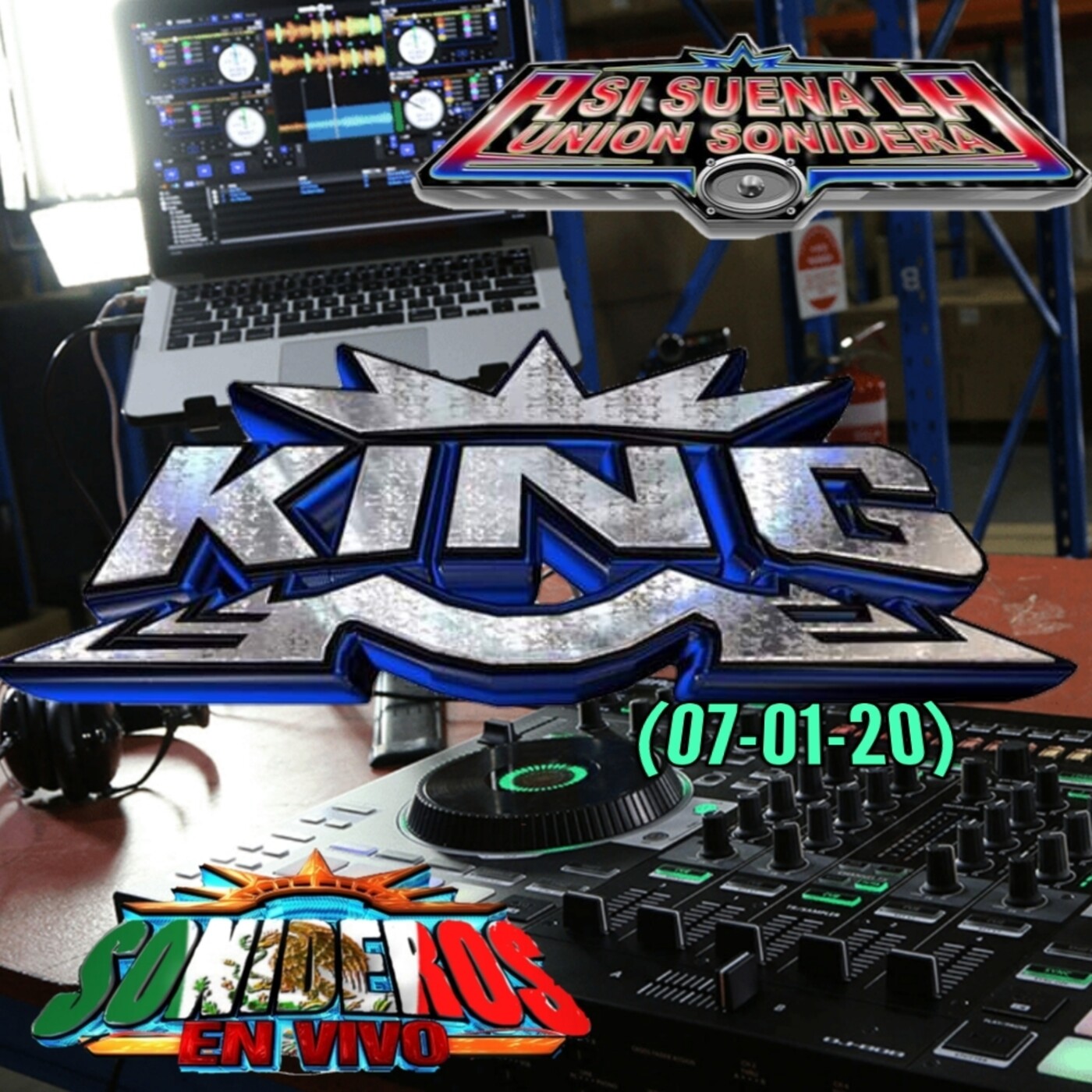 Sonido King (07-01-20)