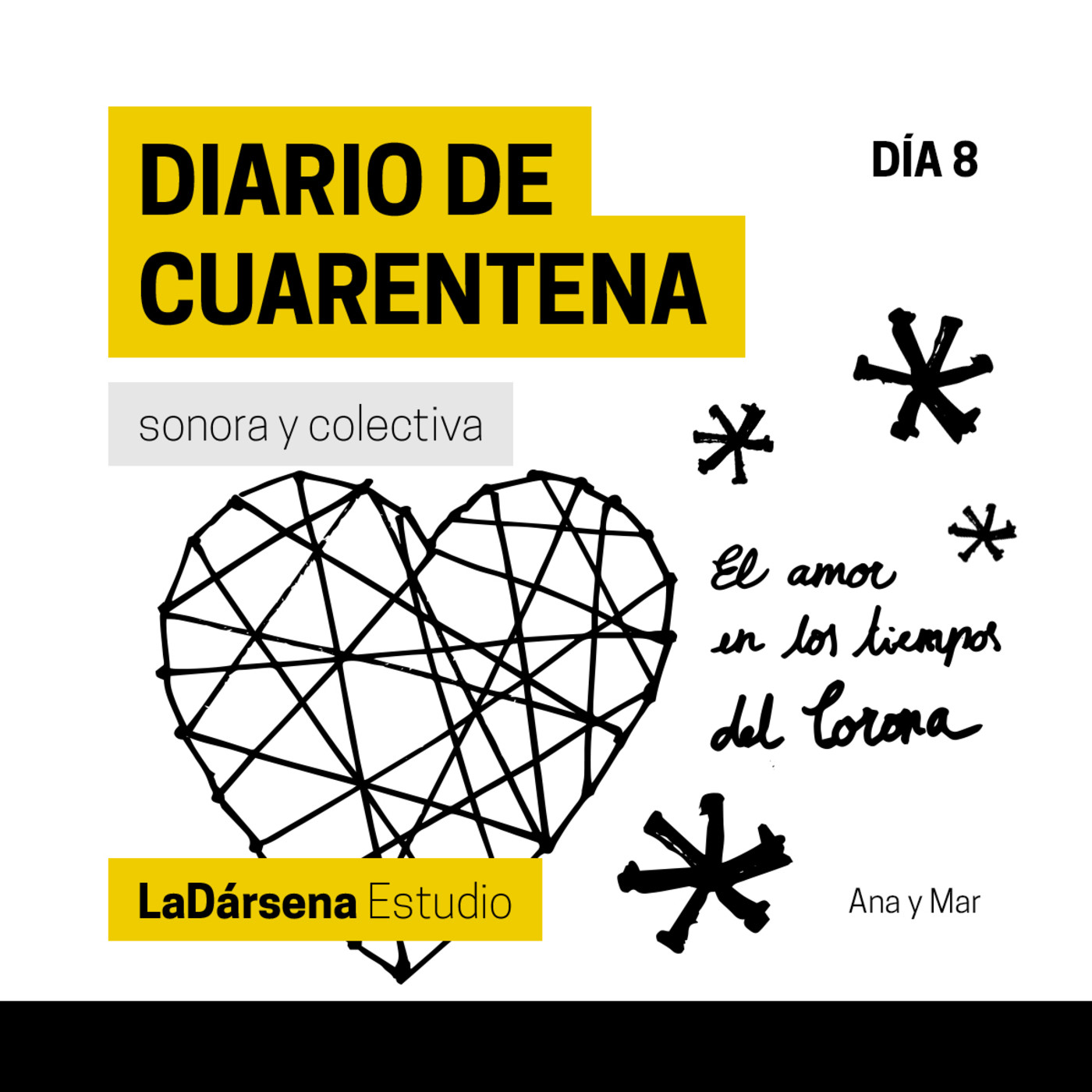 Diario de Cuarentena Sonora y Colectiva
