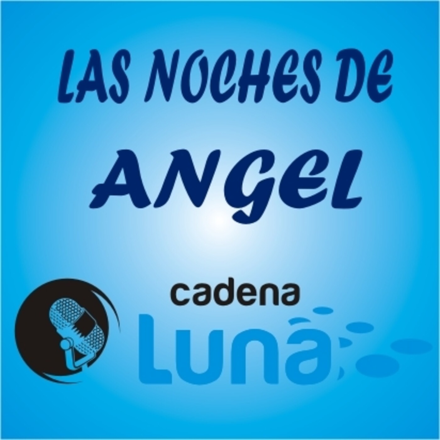 Las noches de Angel cadena luna - 30 - 11 - 20