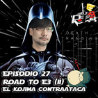 Play Them All - Episodio 27 : Road to E3 (2) El Kojima Contraataca
