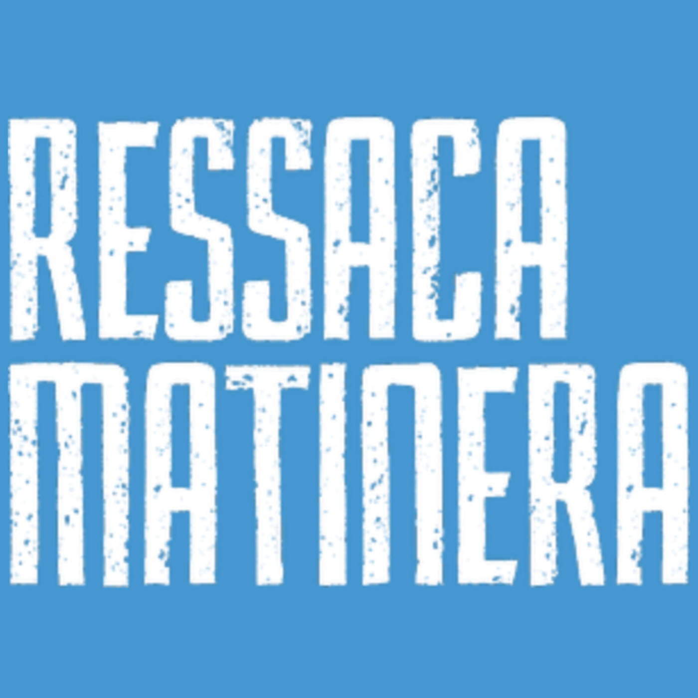 Ressaca Matinera
