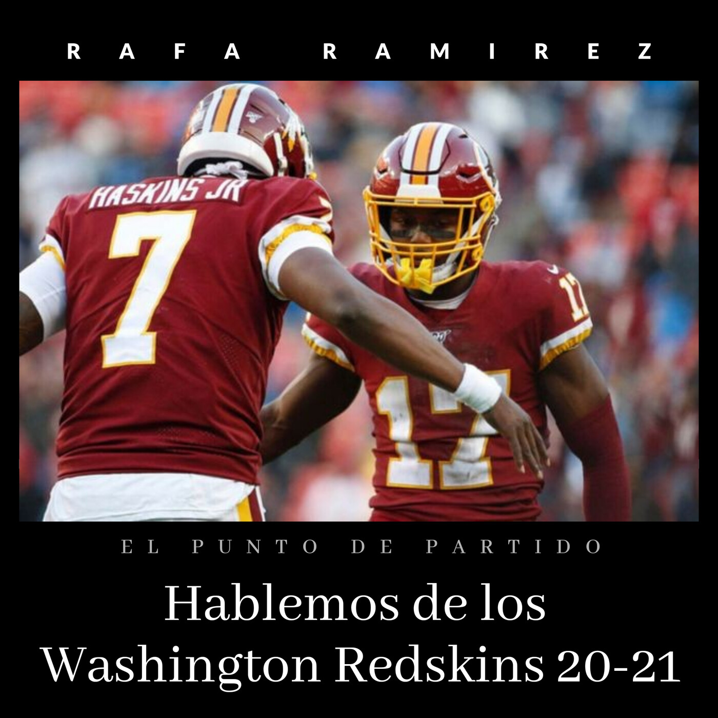 NFL Hablemos de los Washington Redskins 20-21 episode artwork