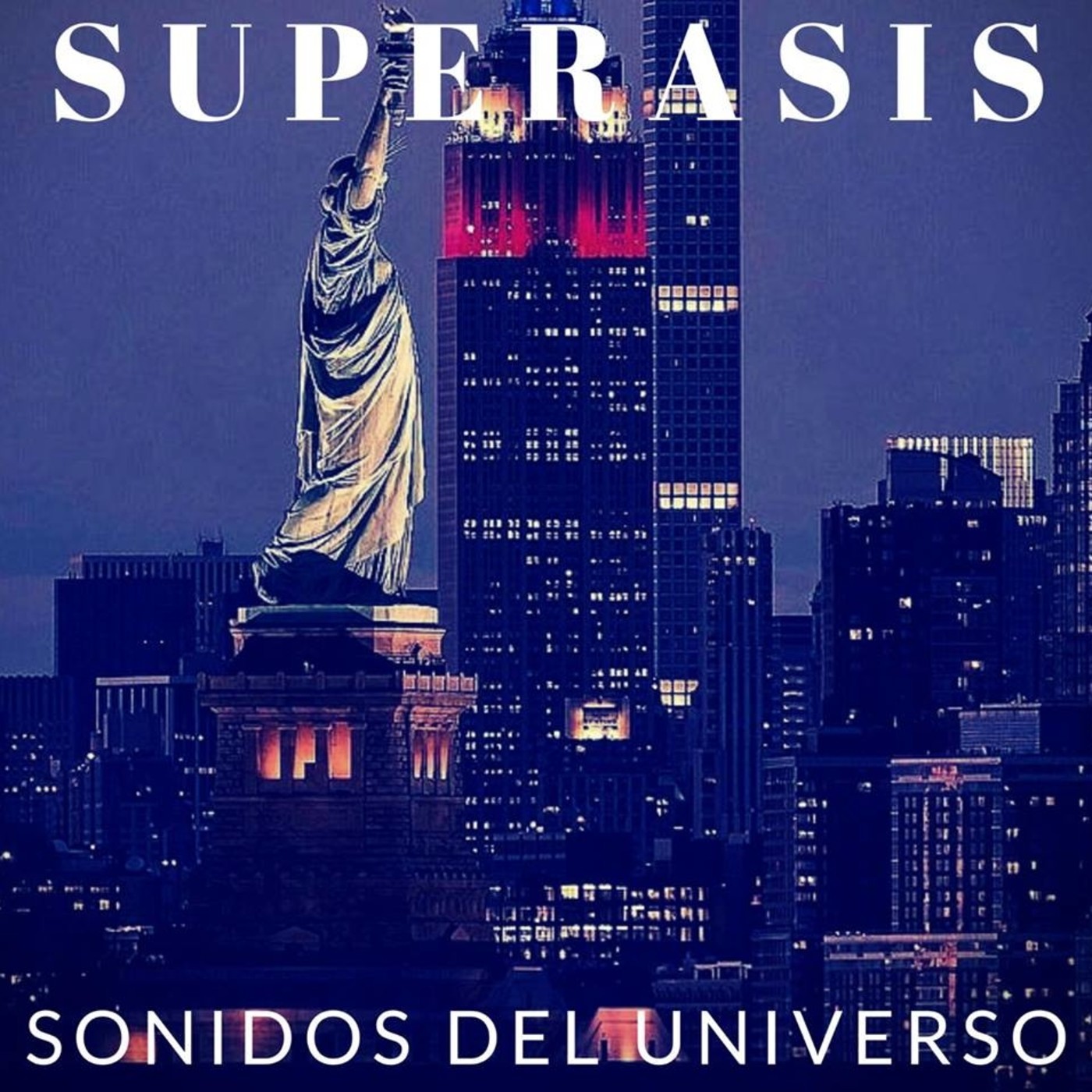 SUPERASIS Presents: SONIDOS DEL UNIVERSO RADIOSHOW