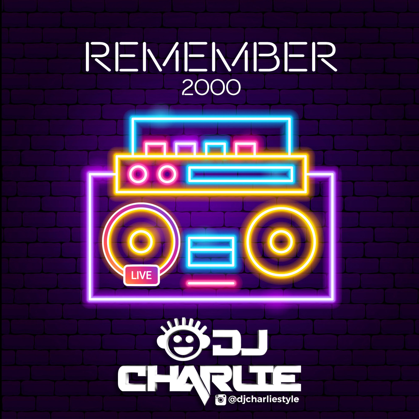DJ Charlie REMEMBER 2000 Instagram Live 22-03-2020 episode artwork