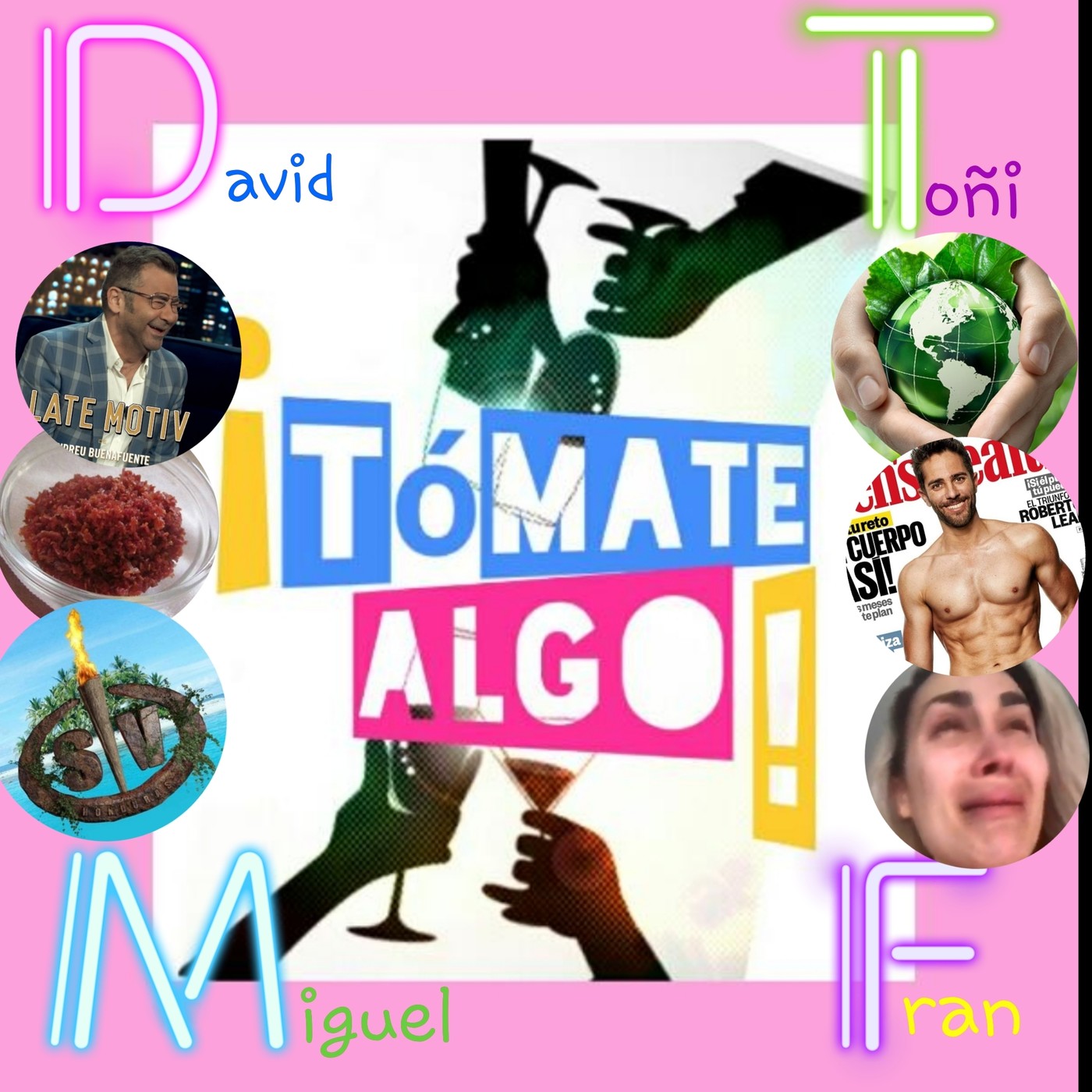 TÓMATE ALGO