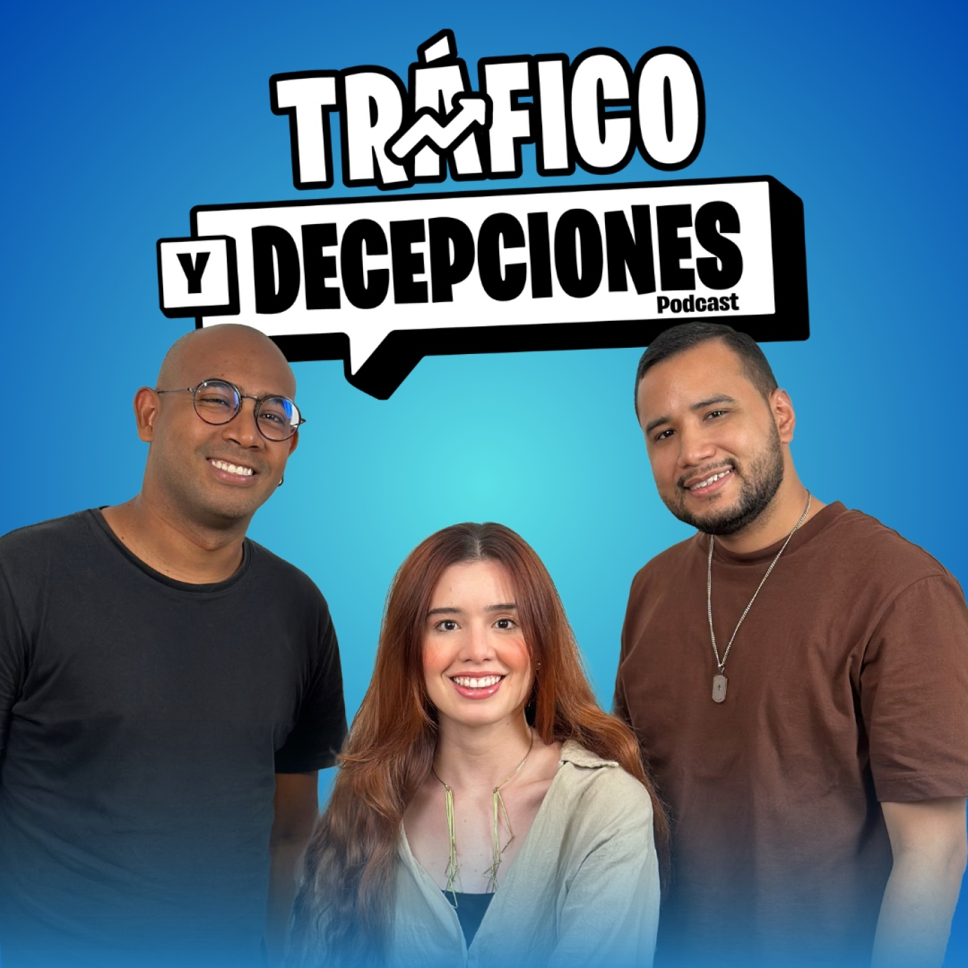 Tráfico y Decepciones