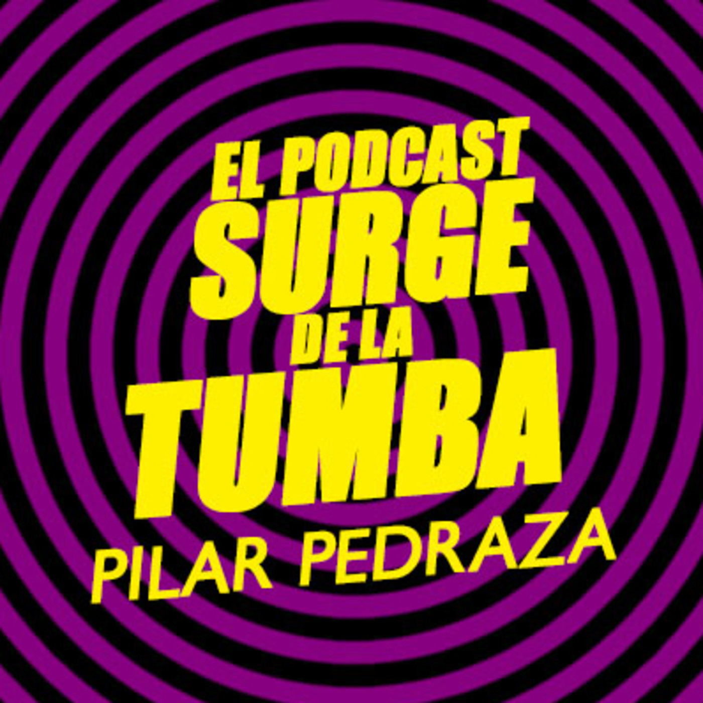 El podcast surge de la tumba