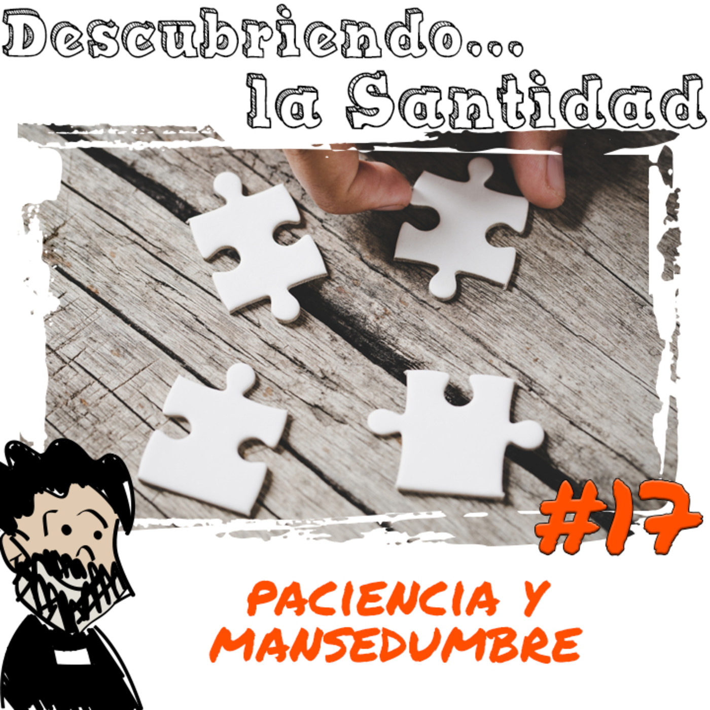 Descubriendo la Santidad