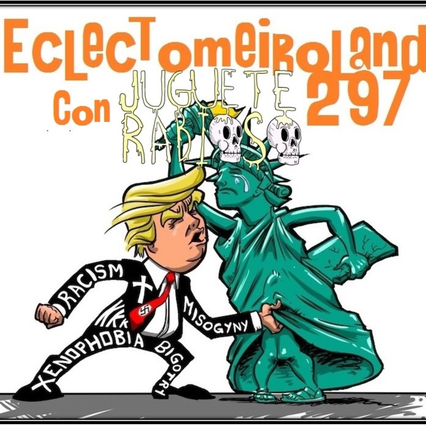 Eclectomeiroland 297 episode artwork