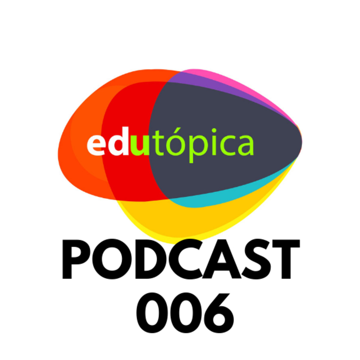 Edutópica  Podcast