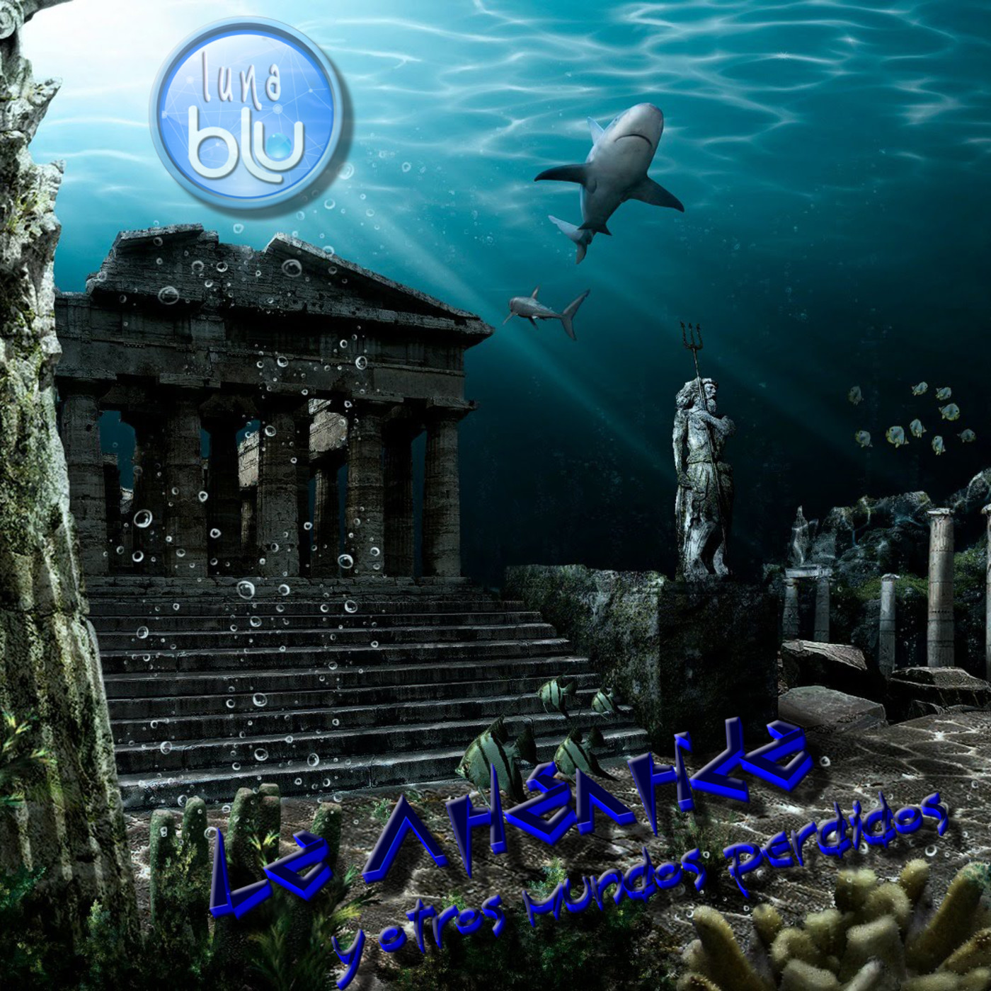 La Atlántida y otros mundos perdidos