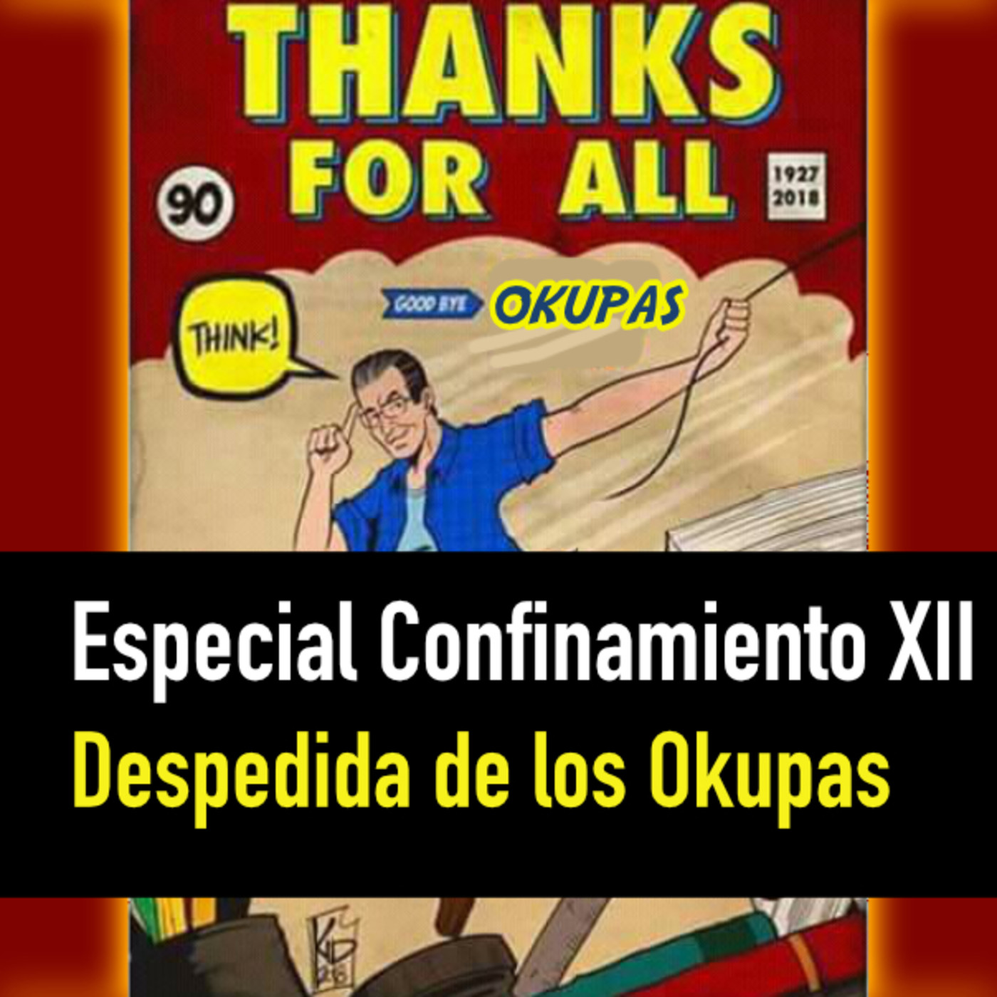 Especial Confinamiento XII: Se despiden hablando de la Fase 3 del UCM, parte 2 episode artwork