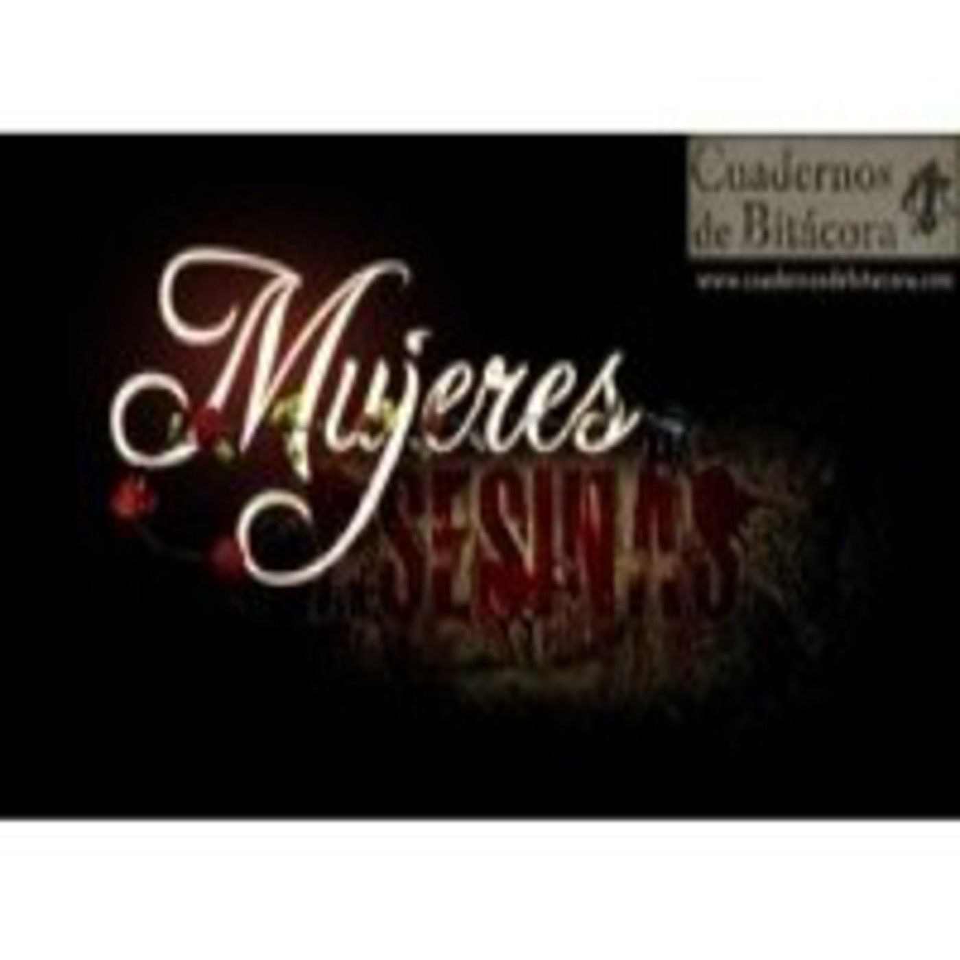 Especial Cuadernos de Bitácora: Mujeres depredadoras episode artwork