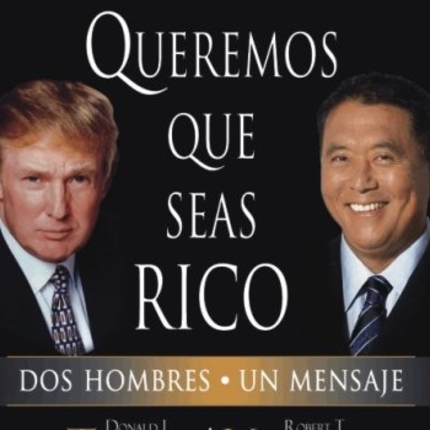 QUEREMOS QUE SEAS RICO parte uno 1 -