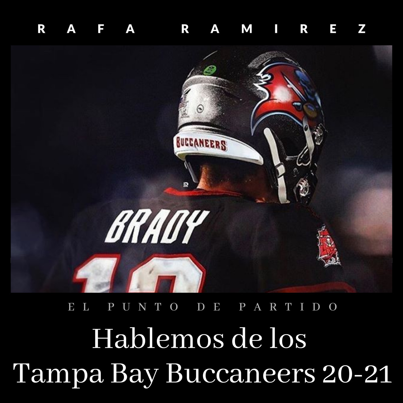 NFL Hablemos de los Tampa Bay Buccaneers 20-21 episode artwork