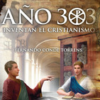 Año 303 Inventan el Cristianismo