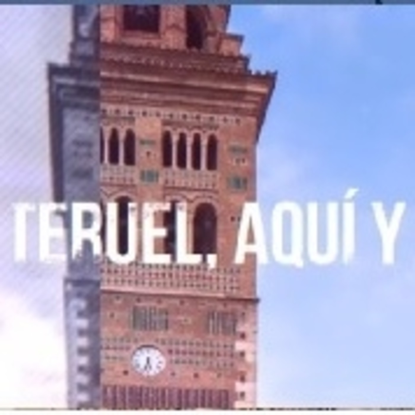Teruel: aquí y ahora