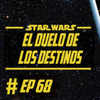 068 - El Duelo de los Destinos