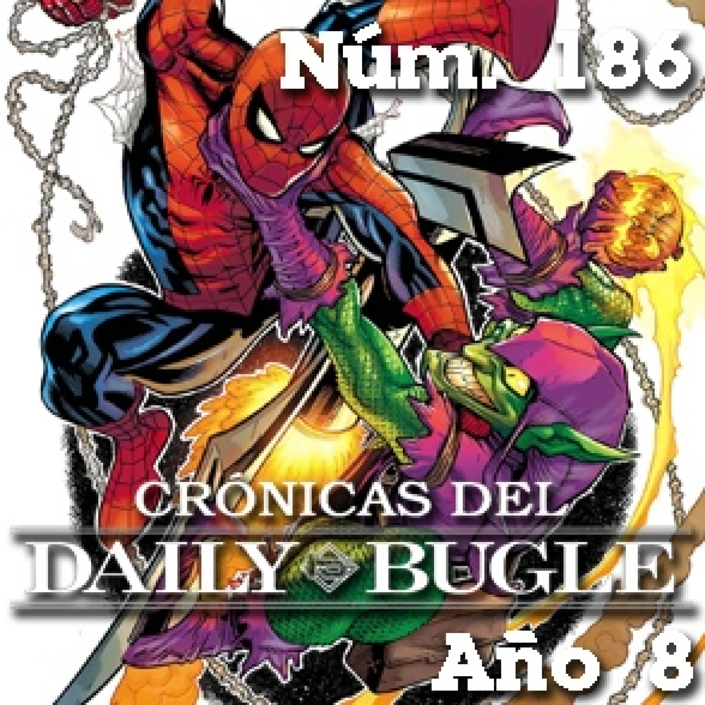 Crónicas del Daily Bugle 186 -Objetivo: Peter Parker episode artwork