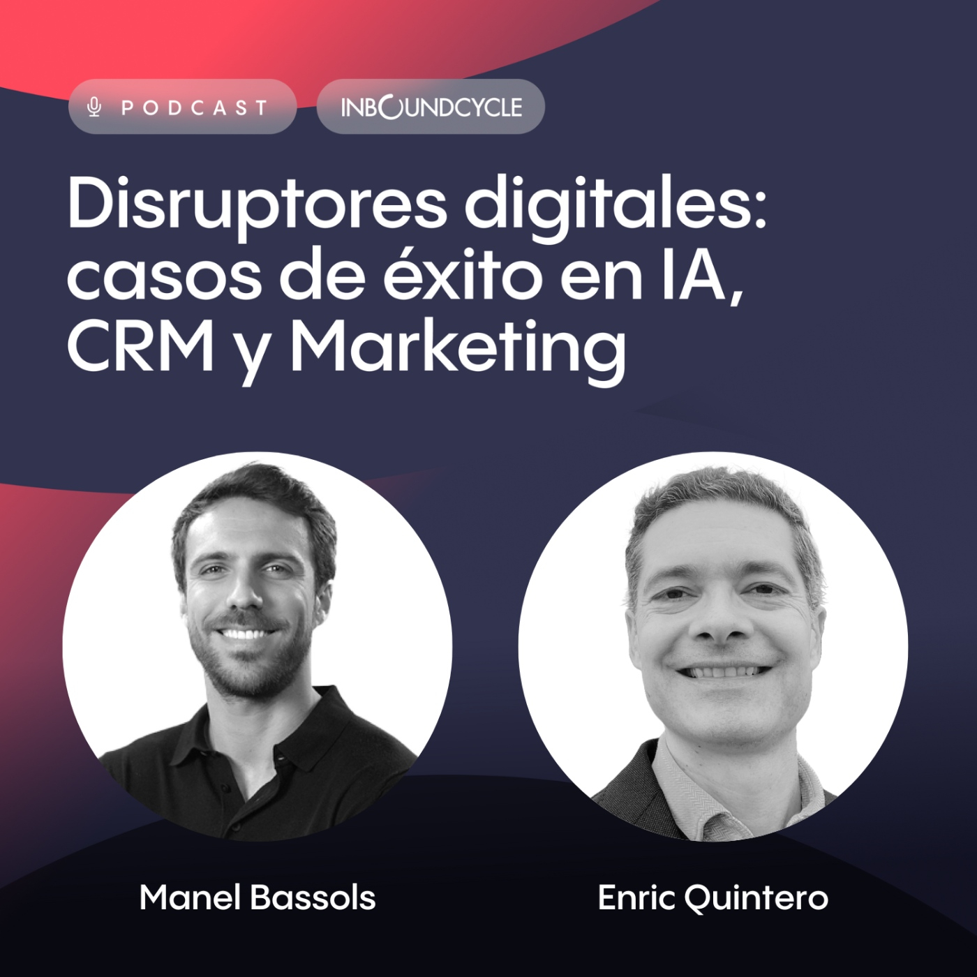 #249 - Enric Quintero, CEO en Datarmony - Cómo la IA impulsa resultados