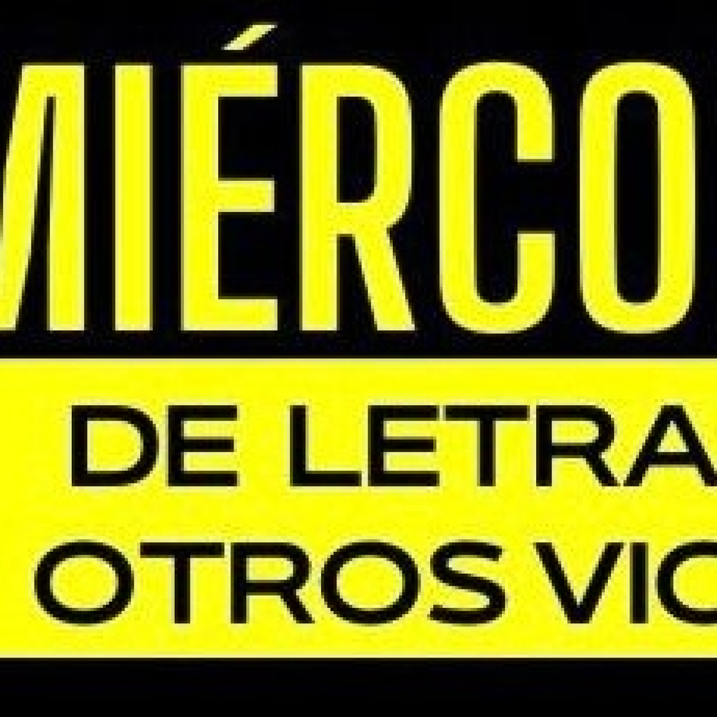 Miércoles de letras y otros Vicios 04102023 p262 episode artwork