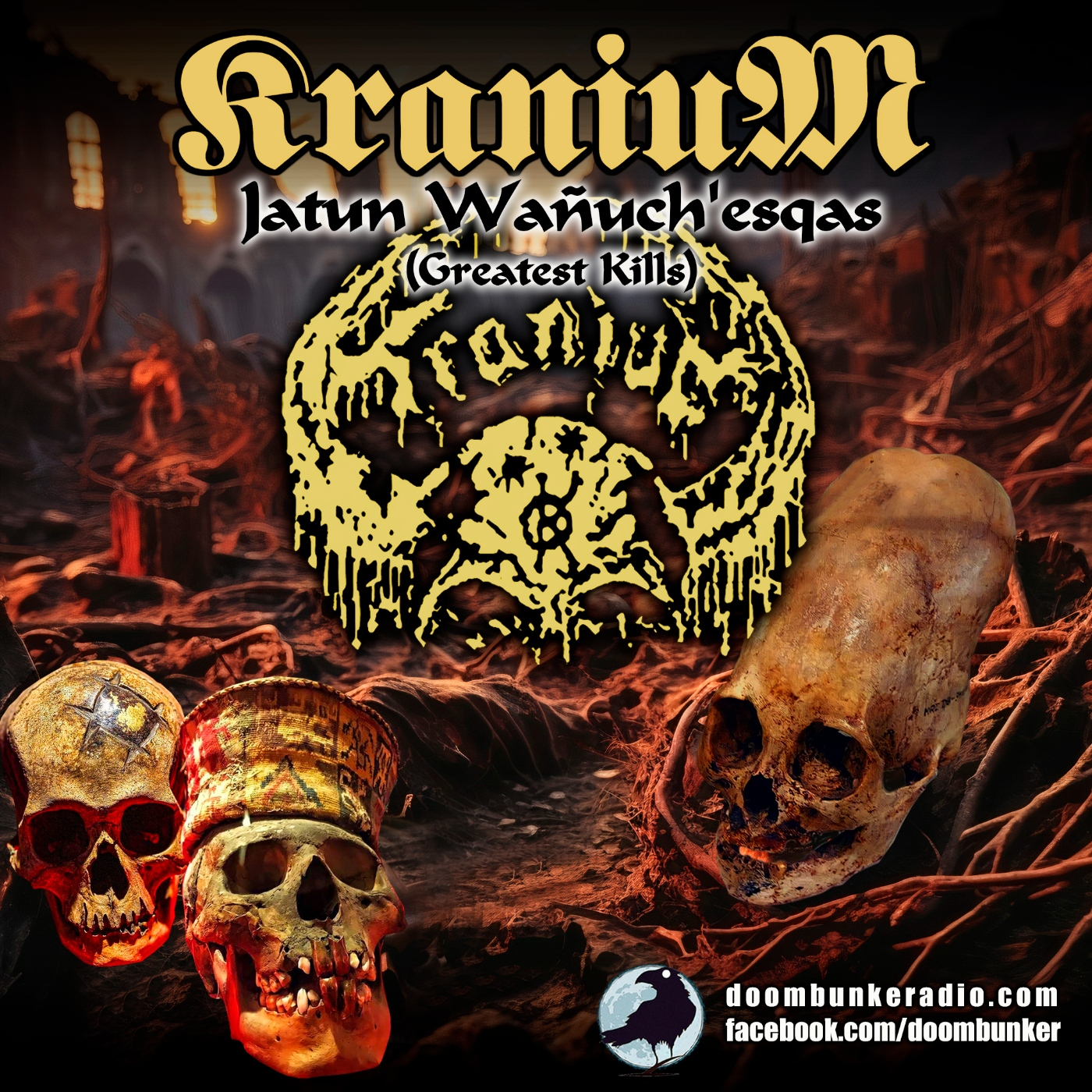 Doombunker - KRANIUM (Peru) [Greatest Kills MMXXIII] episode artwork