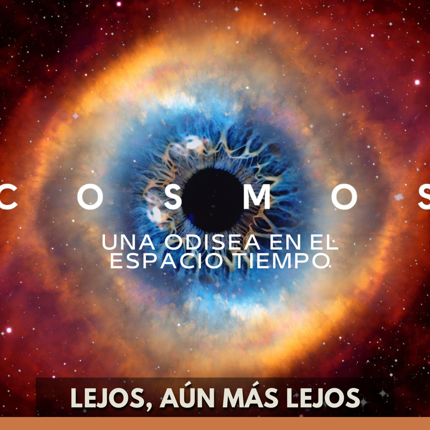 Cosmos: Una Odisea en el Espacio-Tiempo - Lejos, aún más lejos episode artwork