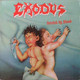 Exodus – Bonded By Blood- 1985