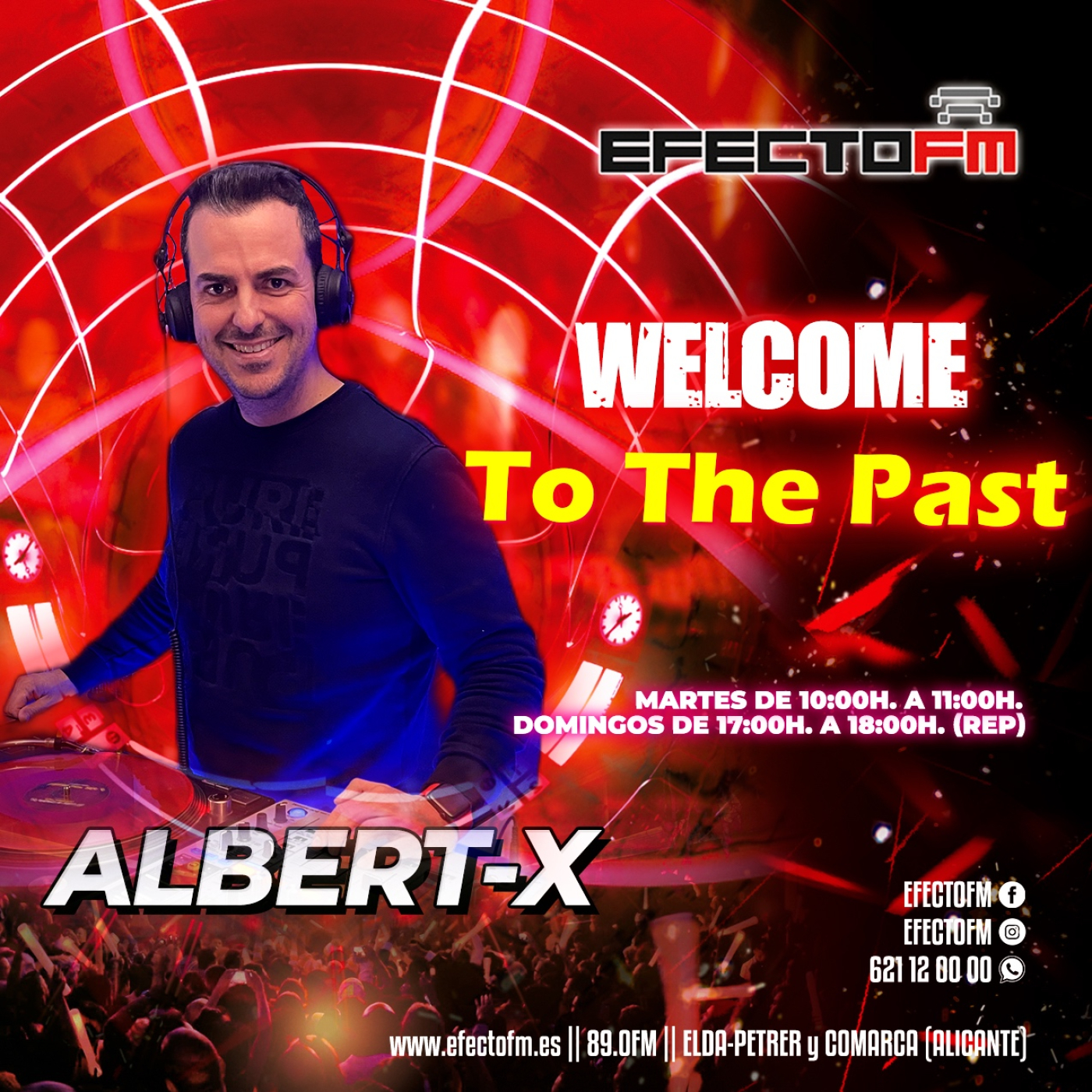 Albert-X Welcome To The Past 2º Temporada #46 EfectoFM episode artwork
