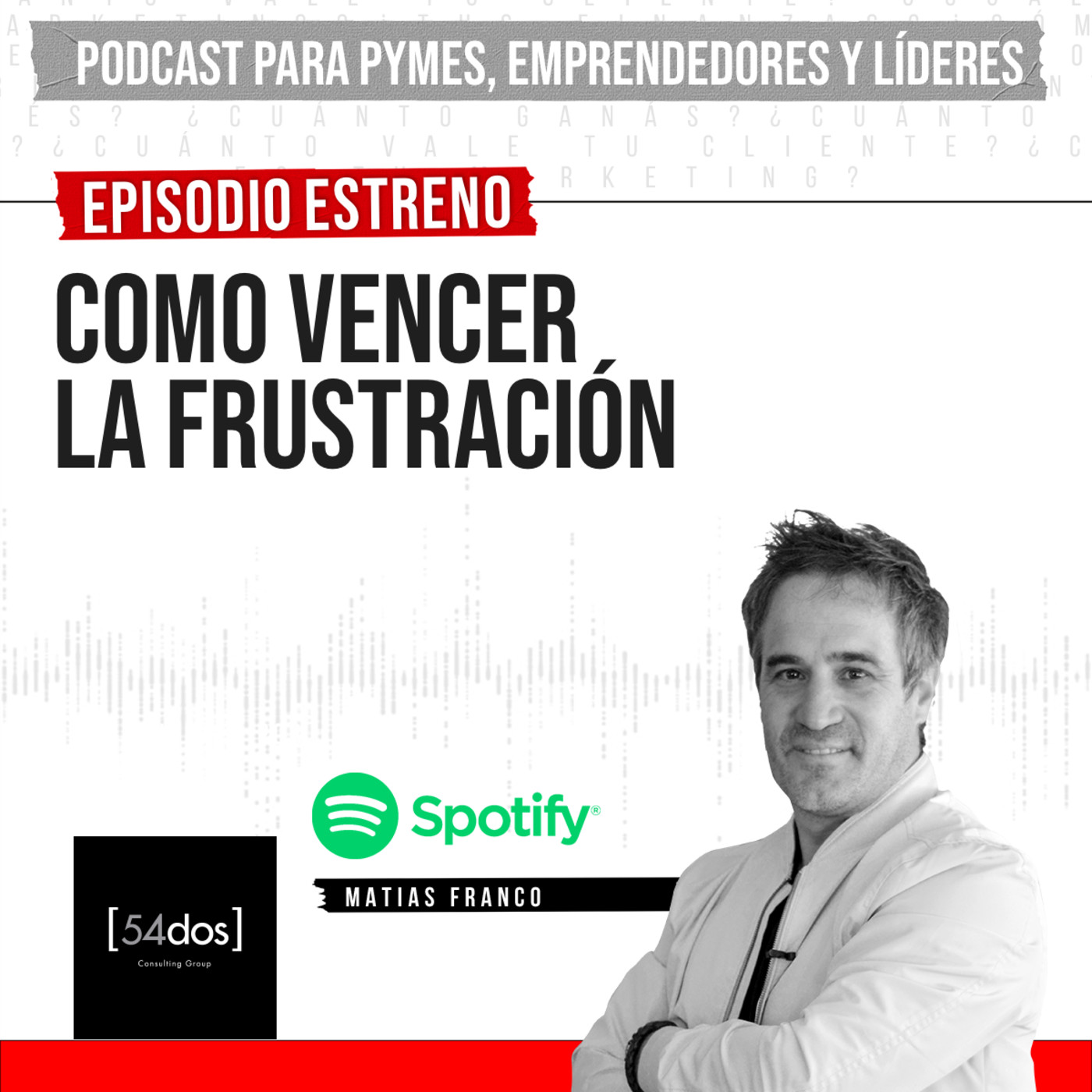 Matías Franco: Pymes, emprendedores y líderes