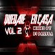 Dj Dalega - Quedate en casa Vol2