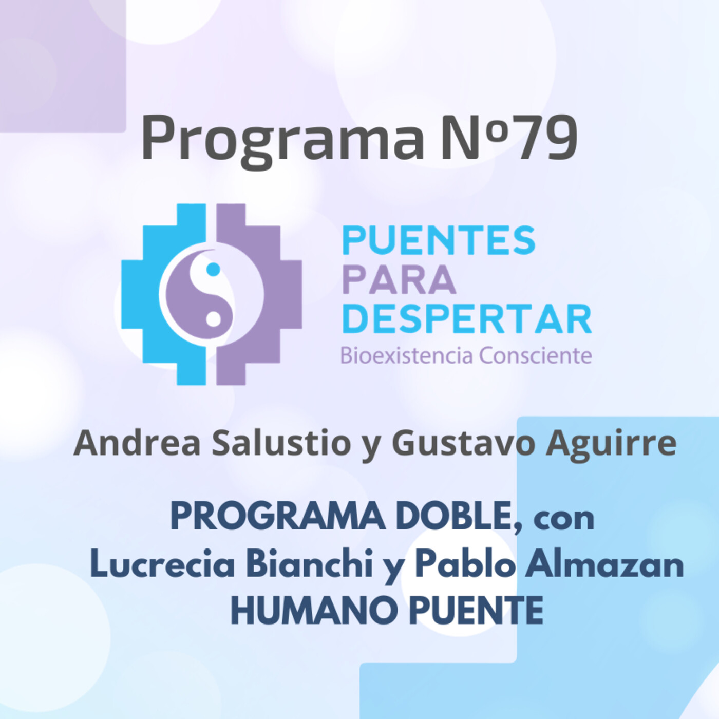 Programa N° 79 de Puentes para Despertar episode artwork