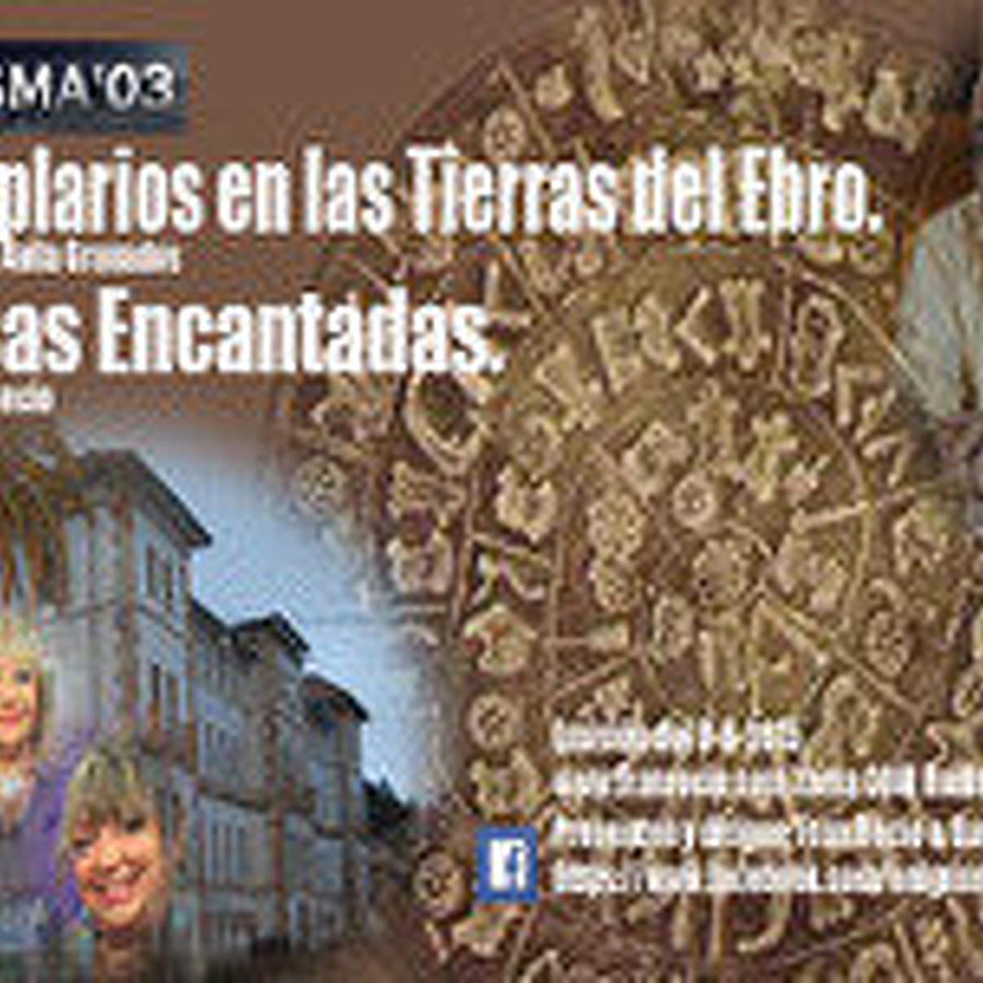 Enigma03 Templarios en las tierras del Ebro - Casas Encantadas (8-8-2015) episode artwork